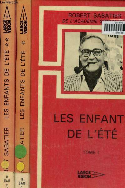 Les enfants de l't Tome I et II. Texte en gros caractres.