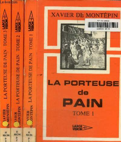 La porteuse de pain Tome 1, 2 et 3. Texte en gros caractres.