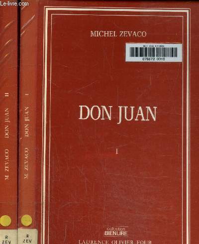 Don Juan Tome I et II- Texte en gros caractres.