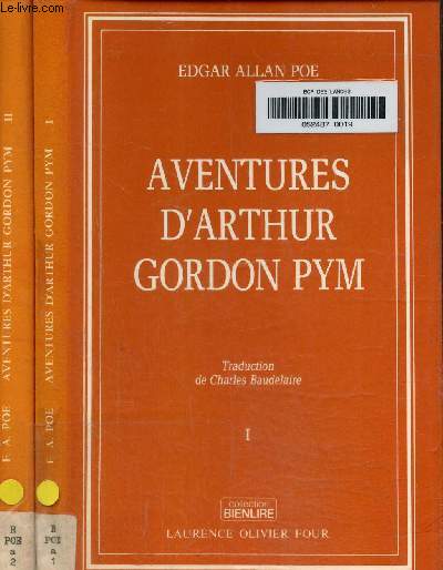 Aventures d'Arthur Gordon Pym Tome I et II. Texte en gros caractres.