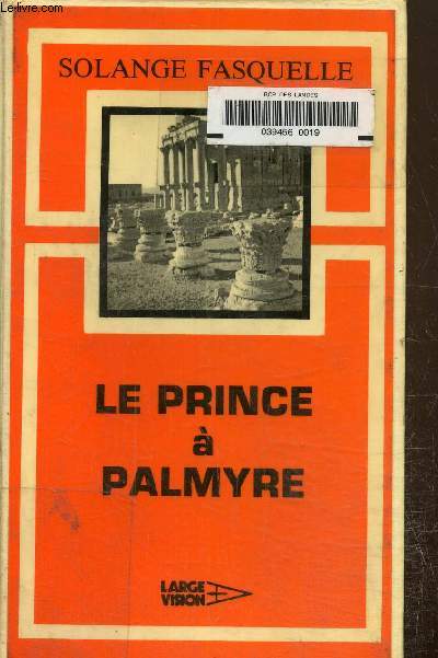 Le prince  Palmyre. Texte en gros caractres.