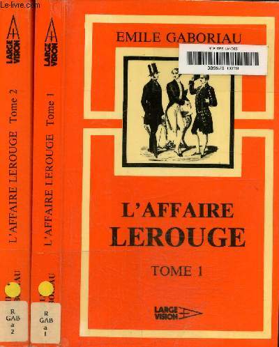L'affaire Lerouge Tome 1 et 2. Texte en gros caractres.