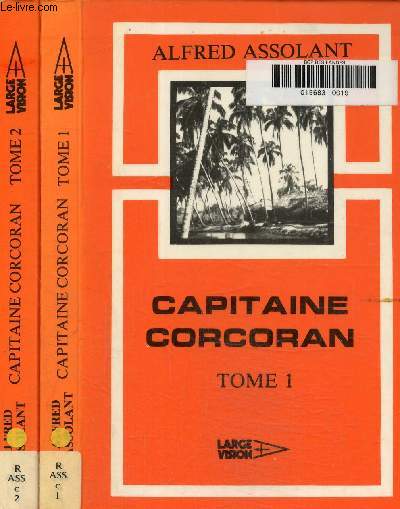 Capitaine Cocoran Tome 1 et 2. Texte en gros caractres.