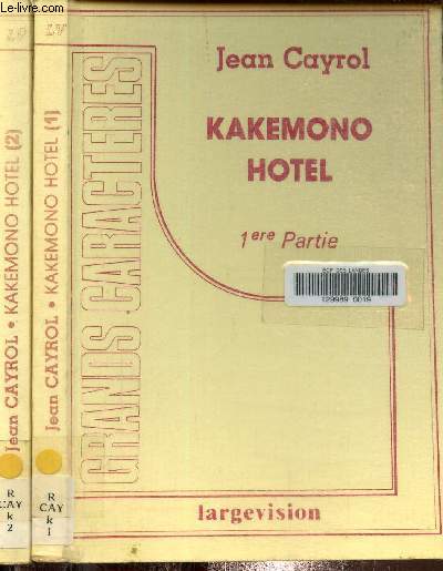 Kakemono hotel 1ere et 2e partie. Texte en gros caractres.