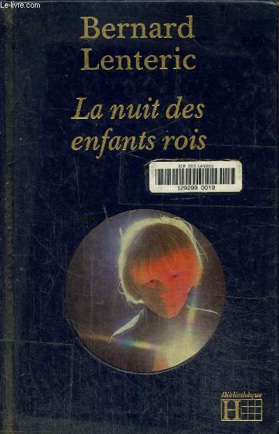 La nuit des enfants rois