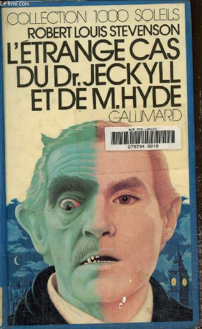 L'trange cas du Dr Jeckyll et de M.Hyde.Collection 1000 soleils.