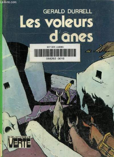 Les voleurs d'nes, collection bibliothque verte