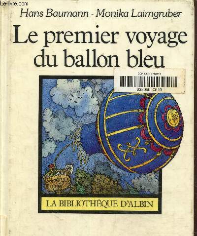 Le premier voyage du ballo bleu