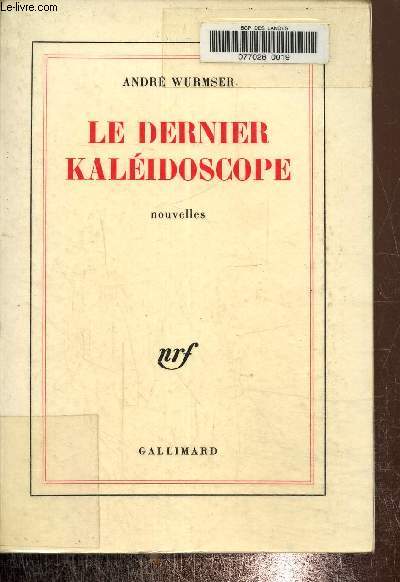 Le dernier kalodoscope
