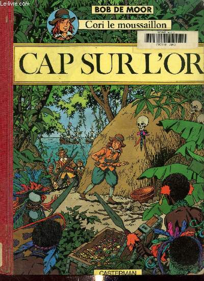 Cori le moussaillon : Cap sur l'or