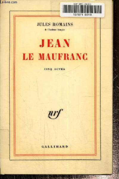 Jean le Maufranc, cinq actes