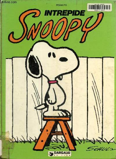 Snoopy, tome 3: Intrpide Snoopy
