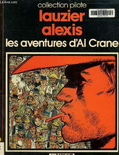 Les Aventures d'Al Crane (Collection Pilote)