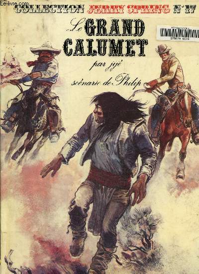 Jerry Spring, Tome 17 : Le grand calumet