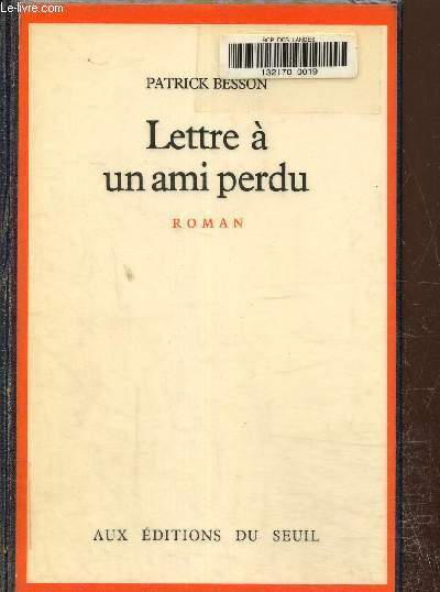 Lettre a un ami perdu