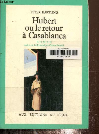 Hubert ou le Retour  Casablanca