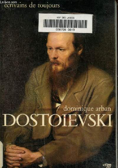 Dostoievski - Collection Ecrivains de toujours n57