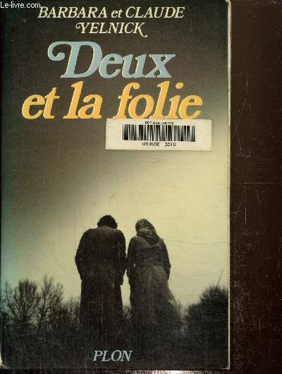 Deux et la folie