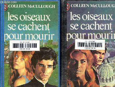 Les opiseaux se cachent pour mourir Tome 1 et 2
