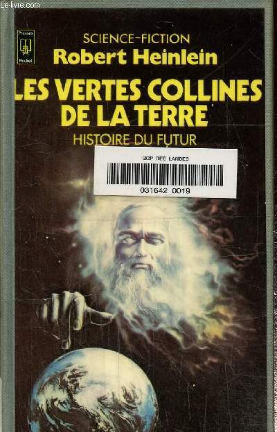 Les vertes collines de la terre- Histoires du futur