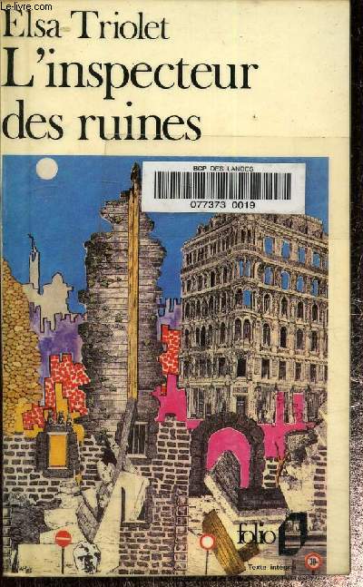 L'inspecteur des ruines.Collection folio N1070