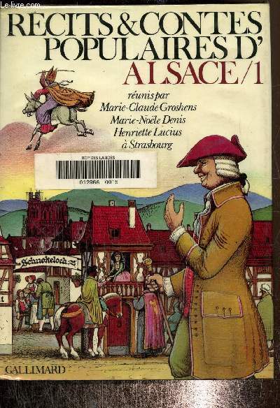 Rcits & contes populaires d'Alsace Tome 1