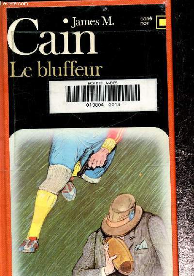 Le bluffeur. Collection carr noir n460