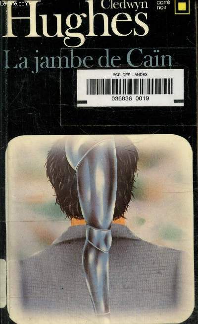 La jambe de Cain.Collection carr noir N416