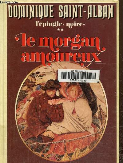 L'pingle noire tome II : Ll morgan amoureux