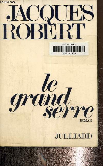 Le grand serre