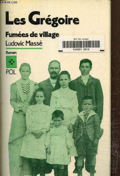 Les Grgoire Tome 2: Fumes de village