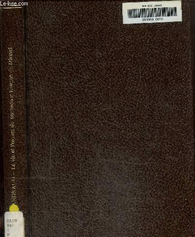 La vie et l'oeuvre du troubadour Raimon de Miraval- Etude sur la littrature et la socit mridionales  la veille de la guerre des albigeois