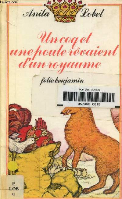 Un coq et une poule rvaient d'un royaime