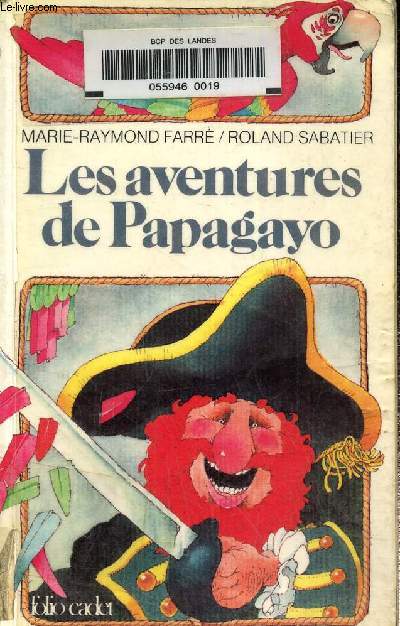 Les aventure de Papagayo