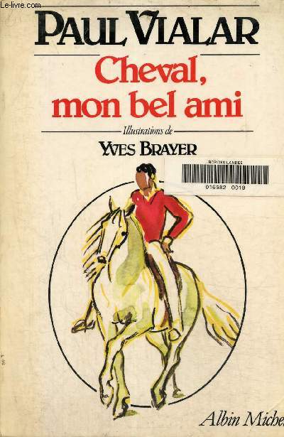 Cheval, mon bel ami