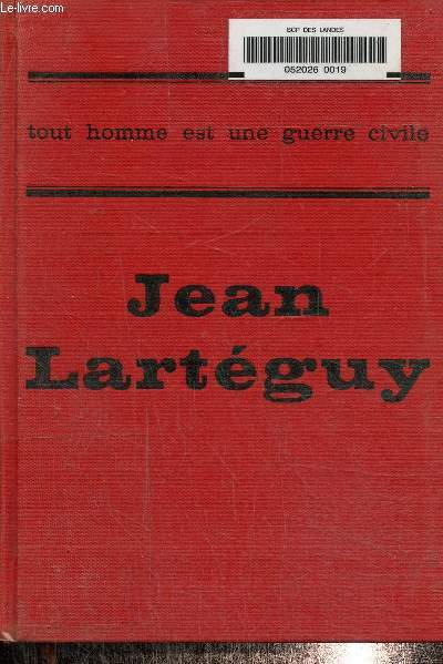 Tout homme est une guerre civile