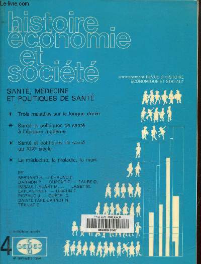 Histoire conomie et socit, 3eme anne, 4me trimestre 1984 : Sant, mdecine et politiques de sant