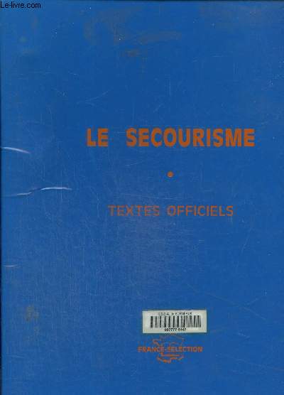 Classeur de fiches sur le secourisme- Textes officiels, mise  jour octobre 1998