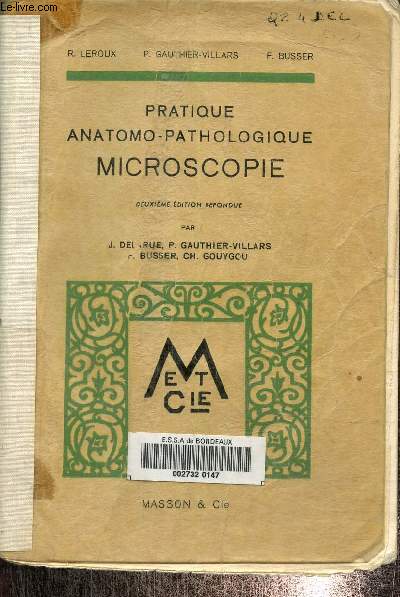 Pratique anatomo pathologique microscopie