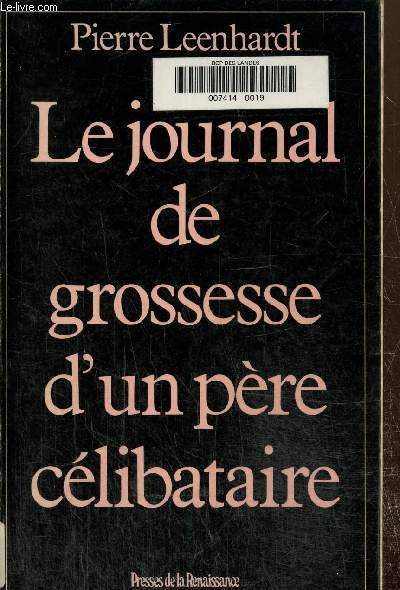 Le journal de grossesse d'un pre clibataire