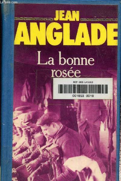 La bonne rose