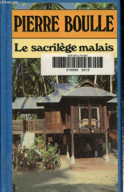 Le sacrilge malais