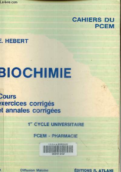 Biochimie. 1er Cycle universitaire PCEM Pharmacie