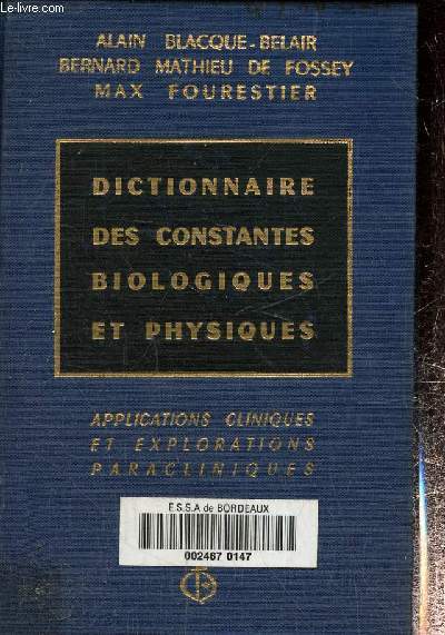 Dictionnaire des constantes biologiques et physiques