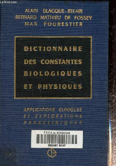 Dictionnaire des constantes biologiques et physiques