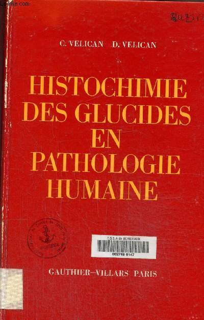 Histochimie des glucides en pathologie humaine