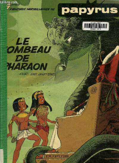 Papyrus, Tome 4: Le Tombeau de pharaon