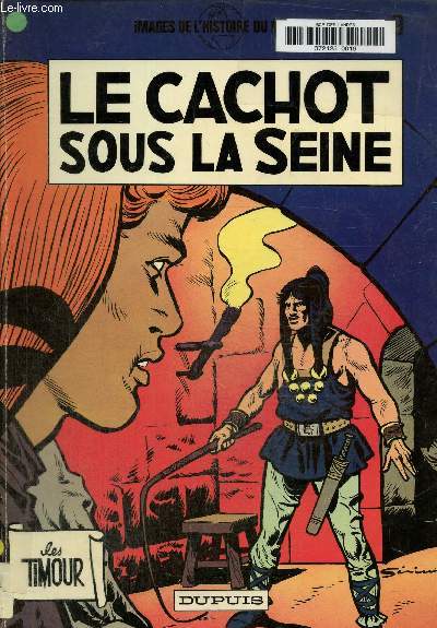 Les Timour, Tome 9: Le Cachot sous la Seine