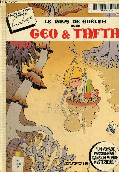 Go et Tafta dans le Pays de Guelem