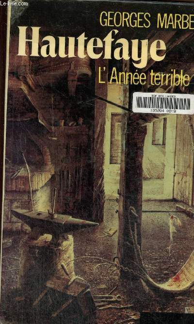 Hautefaye: l'anne terrible